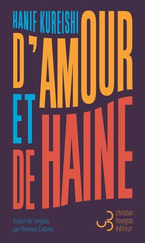 D'AMOUR ET DE HAINE, de KUREISHI HANIF | portada del libro