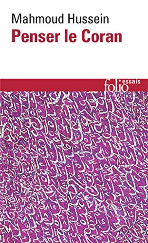 PENSER LE CORAN, de Mahmoud Hussein | portada del libro