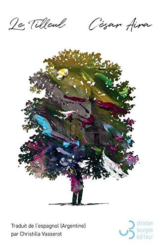 LE TILLEUL, de AIRA CESAR | portada del libro