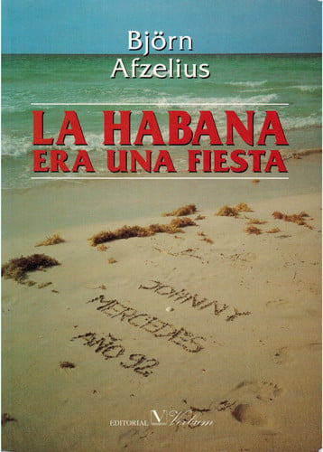 HABANA ERA UNA FIESTA, de AFZELIUS | portada del libro