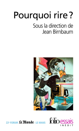 POURQUOI RIRE?, de Jean Birnbaum | portada del libro