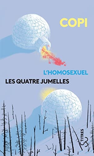 L'HOMOSEXUEL LES QUATRE JUMELLES, de COPI | portada del libro