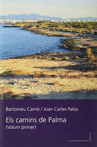 Els camins de Palma, de Carrió Trujillano | portada del libro