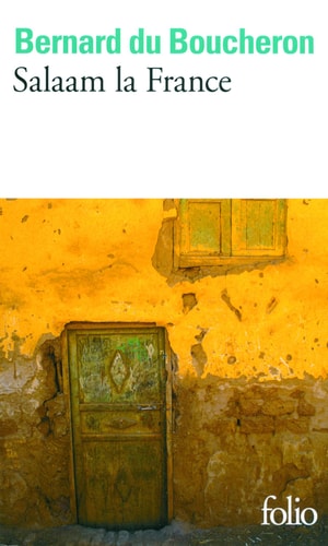 Salaam la France, de Bernard Du Boucheron | portada del libro