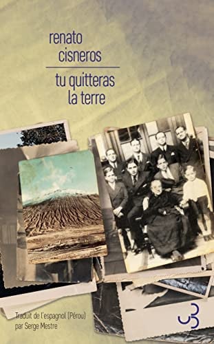 TU QUITTERAS LA TERRE, de CISNEROS RENATO | portada del libro