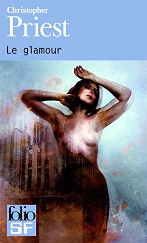 LE GLAMOUR, de Christopher Priest | portada del libro