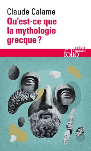 QU EST CE QUE LA MYTHOLOGI, de Calame | portada del libro