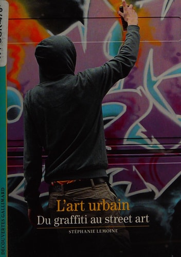 L'art urbain, de Stéphanie Lemoine | portada del libro