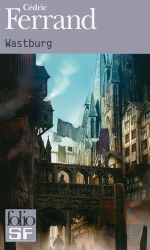 WASTBURG, de Cédric Ferrand | portada del libro