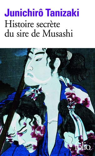 HISTOIRE SECRETE DU SIRE DE MUSASHI, de Jun'ichirō Tanizaki | portada del libro