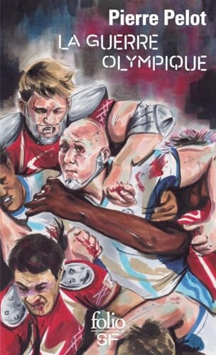 LA GUERRE OLYMPIQUE, de Pierre Pelot | portada del libro