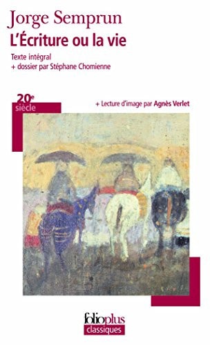 L'ECRITURE OU LA VIE, de Jorge Semprún | portada del libro