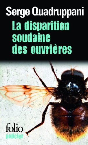 LA DISPARITION SOUDAINE DES OUVRIERES, de Serge Quadruppani | portada del libro