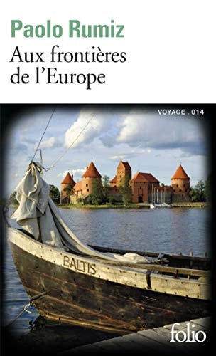 AUX FRONTIERES DE L'EUROPE, de Paolo Rumiz | portada del libro