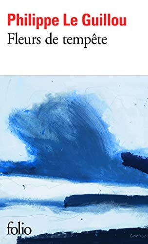 FLEURS DE TEMPETE, de Philippe Le Guillou | portada del libro
