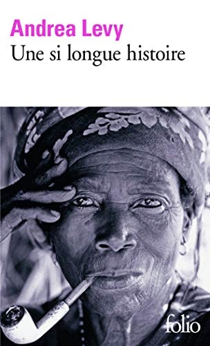 UNE SI LONGUE HISTOIRE, de Andrea Levy | portada del libro