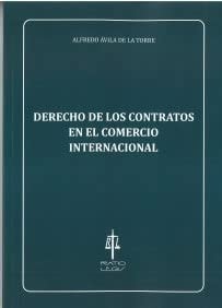 Derecho de los contratos en el comercio internacional, de AVILA DE LA TORRE | portada del libro