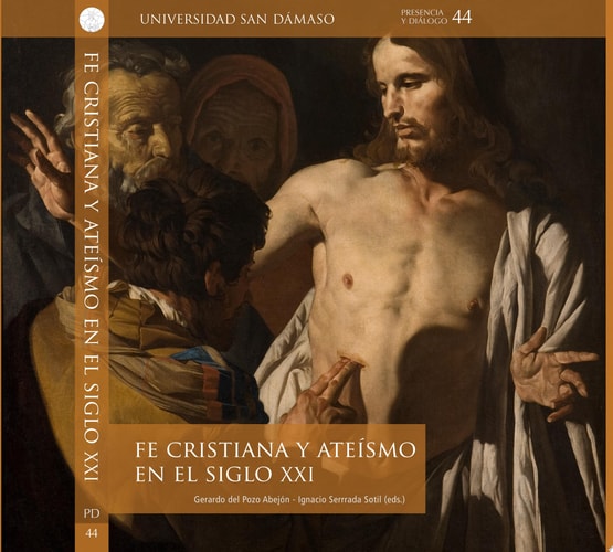 Fe cristiana y ateísmo en el siglo XXI, de GERARDO DEL POZO ABEJON | portada del libro