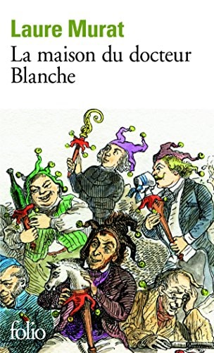 La maison du docteur Blanche, de Laure Murat | portada del libro