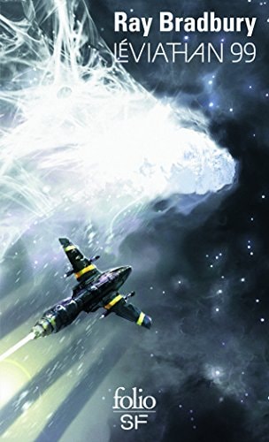 LEVIATHAN 99, de Ray Bradbury | portada del libro