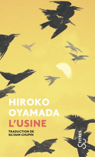 L USINE, de OYAMADA HIROKO | portada del libro