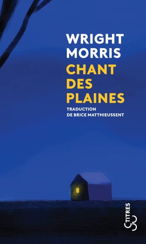 CHANT DES PLAINES, de MORRIS WRIGHT | portada del libro