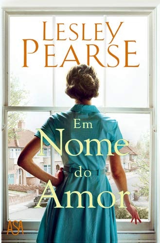 EM NOME DO AMOR, de LESLEY PEARSE | portada del libro