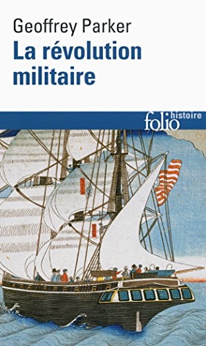 LA REVOLUTION MILITAIRE, de Geoffrey Parker | portada del libro