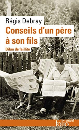 CONSEILS D UN PERE A SON F, de Régis Debray | portada del libro