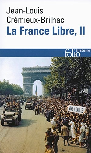 FRANCE LIBRE T2, de Jean-Louis Crémieux-Brilhac | portada del libro