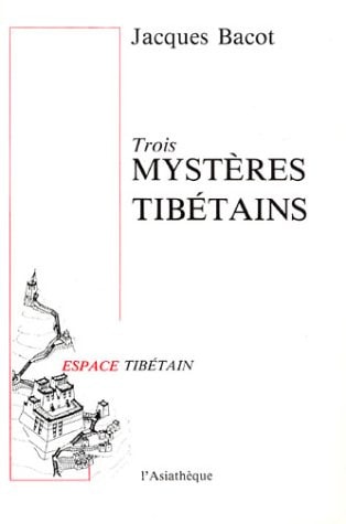 3 MYSTERES TIBETAINS, de Bacot | portada del libro