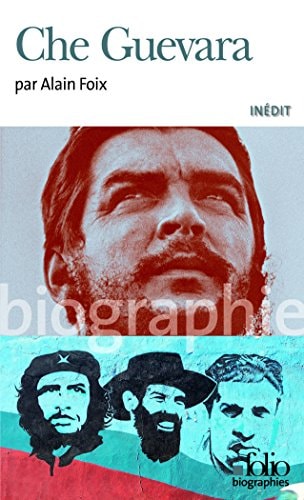 CHE GUEVARA, de Alain Foix | portada del libro