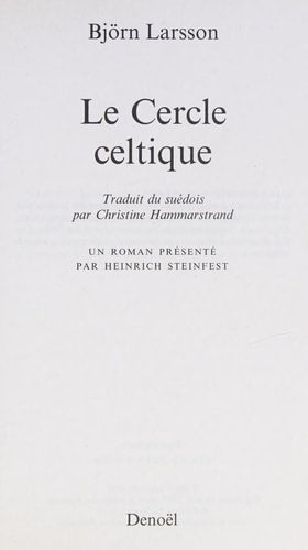 LE CERCLE CELTIQUE, de Björn Larsson | portada del libro