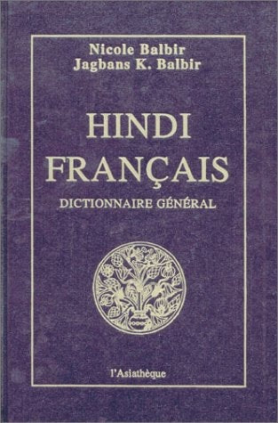 DICTIONNAIRE GENERAL HINDI-FRANCAIS, de Balbir | portada del libro