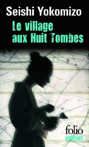 LE VILLAGE AUX HUIT TOMBES, de Seishi Yokomizo | portada del libro