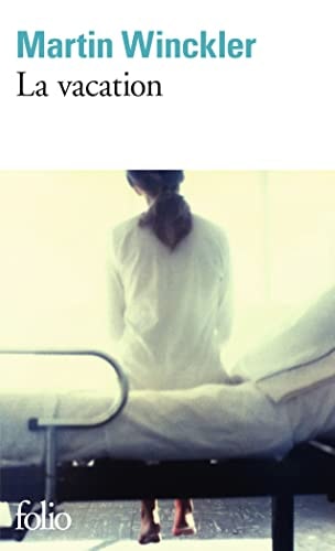 La vacation, de Martin Winckler | portada del libro