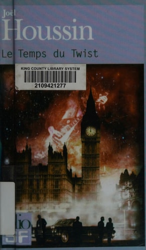 LE TEMPS DU TWIST, de Joël Houssin | portada del libro