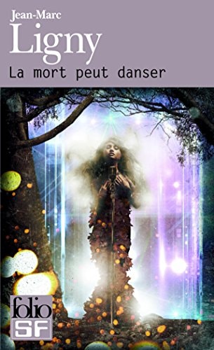 LA MORT PEUT DANSER, de Jean-Marc Ligny | portada del libro