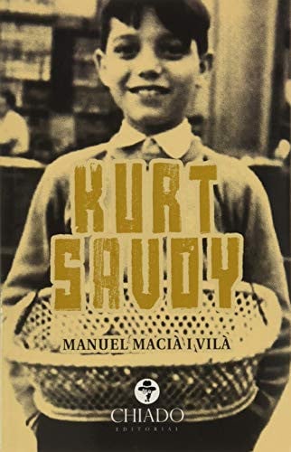 KURT SAVOY, de MACIA I VILLA | portada del libro