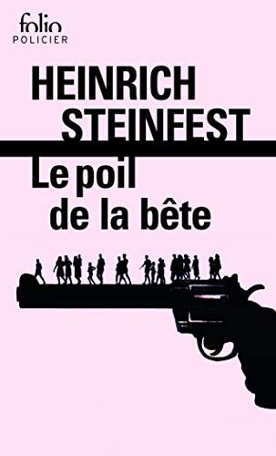 LE POIL DE LA BETE, de Heinrich Steinfest | portada del libro