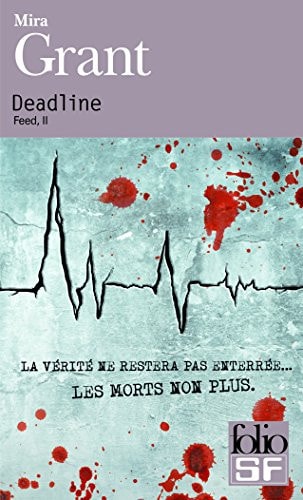 DEADLINE, de Mira Grant | portada del libro