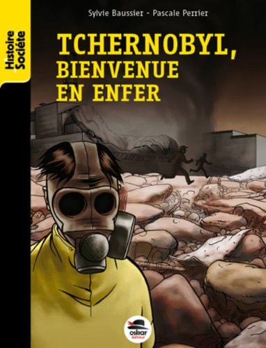 TCHERNOBYL BIENVENUE EN ENFER NED, de Sylvie Baussier | portada del libro