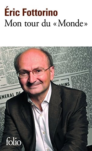 MON TOUR DU MONDE, de Éric Fottorino | portada del libro