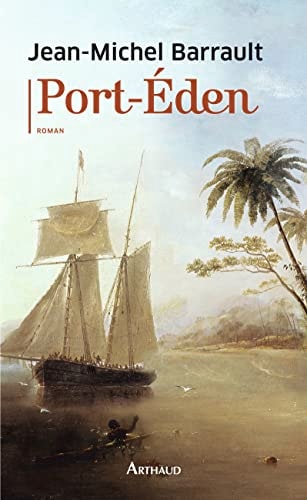 PORT EDEN, de Jean-Michel Barrault | portada del libro