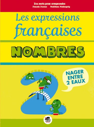 NOMBRES DANS LES EXPRESSIONS FRANCAISES LES, de Pascale Perrier | portada del libro