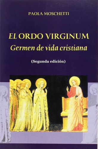 El Ordo Virginum, de Paola Moschetti | portada del libro