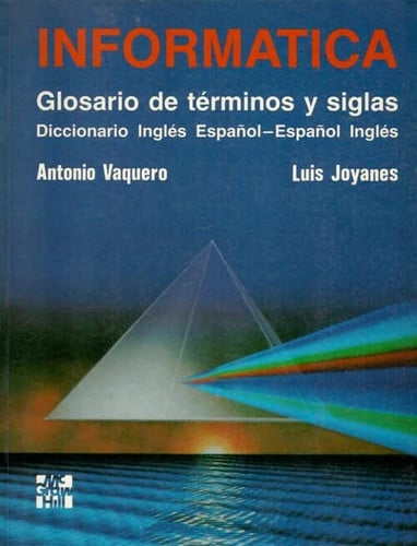 INFORMATICA GLOSARIO TERMINOS, de VAQUERO#JOYANES | portada del libro