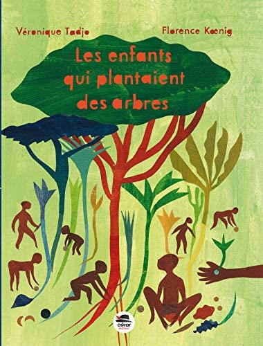 ENFANTS QUI PLANTAIENT DES ARBRES LES, de Véronique Tadjo | portada del libro