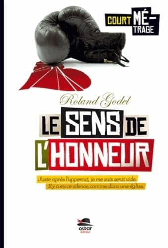 SENS DE L'HONNEUR LE, de Roland Godel | portada del libro
