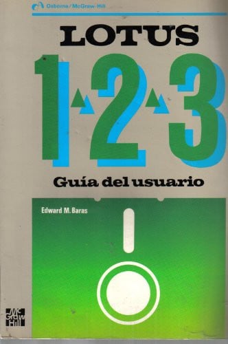 LOTUS 1 2 3 GUIA USUARIO, de BARAS | portada del libro